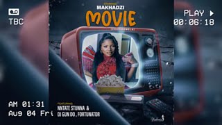 Makhadzi Entertainment  Movie Vhoridowela Official Audio ft Ntate StunnaFortunator amp Dj Gun Do [upl. by Nirra]