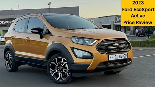 2023 Ford EcoSport Active Price Review  Cost Of Ownership  Practicality  Features  Test Car [upl. by Cooper]