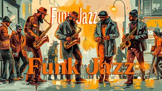 Combination Between Funk amp Jazz Creates Vibrant Melody 🎵 Top Best Funky Jazz Albums Worth Listening [upl. by Leamaj922]