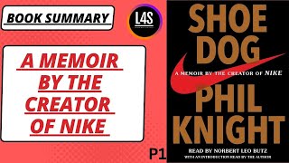 14 Shoe Dog A Memoir By The Creator Of Nike Phil Night P1  Full Audiobook [upl. by Llejk]