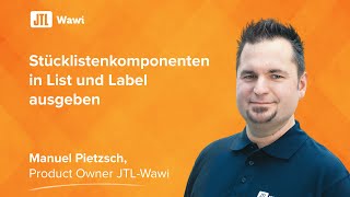 Stücklistenkomponenten in List und Label ausgeben JTLLösungen [upl. by Feinstein868]