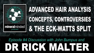 The Split Between Eck Watts and Advanced Hair Analysis Concepts with Dr Rick Malter [upl. by Cronin587]