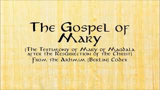 The Gospel of Mary Berlin Codex AudioText [upl. by Nicholl]