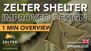 ZELTER SHELTER 2020 UPGRADE 1 Minute Overview [upl. by Anircam]