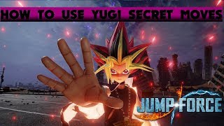 HOW TO USE YUGI SECRET MOVES  JUMP FORCE [upl. by Aicenek202]