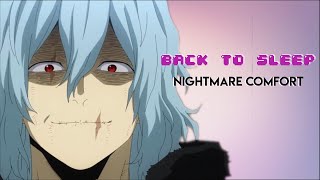 Shigaraki x Listener  ASMR RP  M4A  BACK TO SLEEP NIGHTMARE COMFORT [upl. by Lerraj]