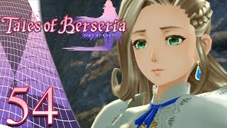 Tales of Berseria  Episode 54 True Feelings [upl. by Anitnegra729]