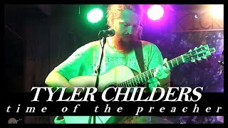 Tyler Childers Time Of The Preacher [upl. by Ashman]