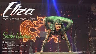 Contortion  Eliza  Snake Show [upl. by Ikoek]