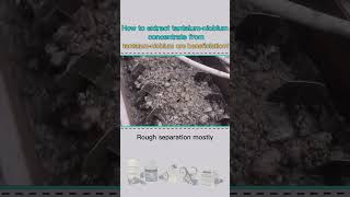 How to extract tantalumniobium concentrate from tantalumniobium ore beneficiation [upl. by Eiaj240]