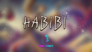 Habibi  Arabic Song  Arabic Music  Habibi Song [upl. by Squires210]