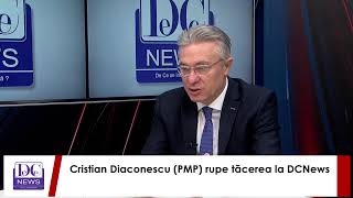 Cristian Diaconescu PMP rupe tăcerea la DCNews [upl. by Atinid109]