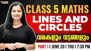 Class 5 Maths  Chapter 1  Lines and Circles വരകളും വട്ടങ്ങളും Part 1  Exam Winner Class 5 [upl. by Etep72]