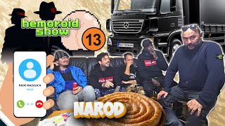 HEMOROID SHOW Narod Pita ep13 [upl. by Anayit222]