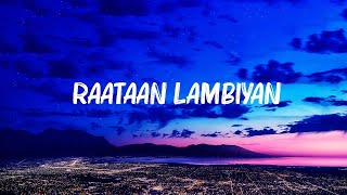 SHERSHAAH Samyak Prasana Sireesha Bhagavatula  RAATAAN LAMBIYAN Lyrics [upl. by Michigan]