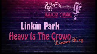 HQ KARAOKE Linkin Park  Heavy Is The Crown [upl. by Rodrick711]