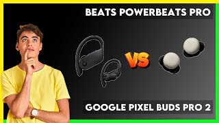 Beats Powerbeats Pro vs Google Pixel Buds Pro 2 Comparison [upl. by Winnifred662]