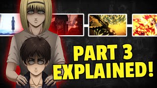 Attack on Titan PART 3 RECAP  AOT Final Season Explained [upl. by Allemrac382]