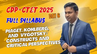 Piaget Vygotsky Kohlberg Theory  CDP Complete ctetdecember ctetexam CTET 2024 [upl. by Hsetim]