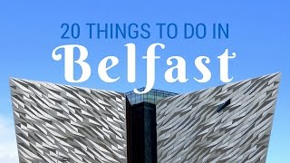 BELFAST TRAVEL GUIDE  Top 20 Things To Do In Belfast Northern Ireland [upl. by Latterll711]