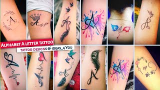 Top 20 A letter tattoo designs  letter A tattoo  A name tattoo  letter tattoo  tattoo [upl. by Younglove]