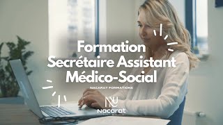 Formation Secrétaire Assistant MédicoSocial SAMS à SaintÉtienne – Rejoignez Nacarat Formations [upl. by Jammin]