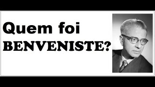 Quem foi Émile Benveniste [upl. by Earahc10]