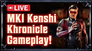 MK1 Kenshi Khronicle  Livestream  Mortal Kombat Onslaught ft SickSino [upl. by Ardis]