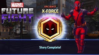 Marvel Future Fight Part 131  Deadpool XForce Epic Quest 100 Complete [upl. by Elleinahc]