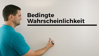 Bedingte Wahrscheinlichkeit Beispiel UND gegeben Achtung Stochastische Abhängigkeit [upl. by Elleinet94]