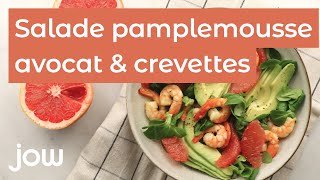 Recette Salade pamplemousse avocat amp crevettes [upl. by Gadmann396]