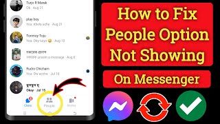 How to Fix Messenger People Option Not Showing Problem 2024 [upl. by Ger466]