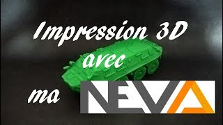 Impression 3D avec Neva de chez Dagoma  BTR60 au 172 Apprentissage [upl. by Hgielyk]