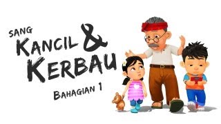 Pada Zaman Dahulu S01E01  Sang Kancil amp Kerbau HD Bhgn 1 [upl. by Stubbs]