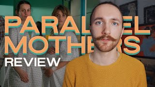 Parallel Mothers Movie Review [upl. by Ecnerat]