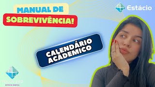 CALENDÁRIO ACÂDEMICO  ESTÁCIO [upl. by Anej]