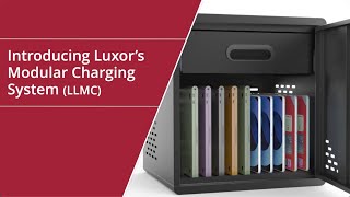 Luxor Modular Charging System LLMC  Product Overview [upl. by Thorlay]