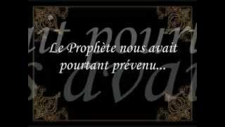 Islam  Le prophète nous avait pourtant prévenu [upl. by Letnuahc154]