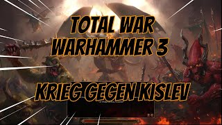 Total War Warhammer 3 Staffel 2 Part 4 Krieg gegen Kislev [upl. by Esli]