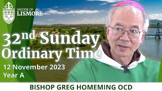 Catholic Mass Today 32nd Sunday Ordinary Time 12 Nov 2023 Bishop Greg Homeming Lismore Australia [upl. by Mayne]