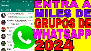 Como Unirse a Grupos de Whatsapp 2024 Por Categorias Por links [upl. by Christyna]