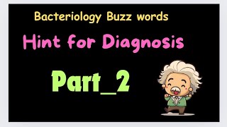 💜Bacteriology BUZz words 🎁 💥Hint for Diagnosis ❤️ Part  2neetpg aiimspg mbbs aiimspg fmge [upl. by Groeg]