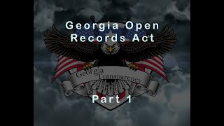 Part 1  Georgia Open Records Act [upl. by Lajib39]