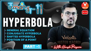 Hyperbola L1General Equation Conjugate Hyperbola amp Shifted Hyperbola Class 11 JEE Maths  Vedantu [upl. by Nnaeiram]