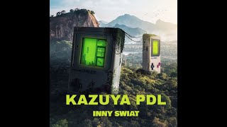 Kazuya PDL  Alternatywny Wymiar Remix [upl. by Aivat]