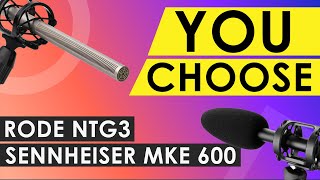 Rode NTG3 vs Sennheiser MKE 600 Boom Mic Comparison [upl. by Schilling]