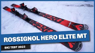 Skidtest Rossignol Hero Elite MT 2023 [upl. by Anigar]