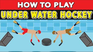 How To Play Underwater Hockey also known as Octopush [upl. by Kcirdef73]