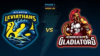 SMITE Pro League Phase 1 Week 5 Gilded Gladiators vs Atlantis Leviathans [upl. by Ettevets444]