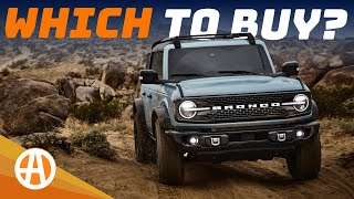 2024 Ford Bronco – Which One to Buy [upl. by Eelah]